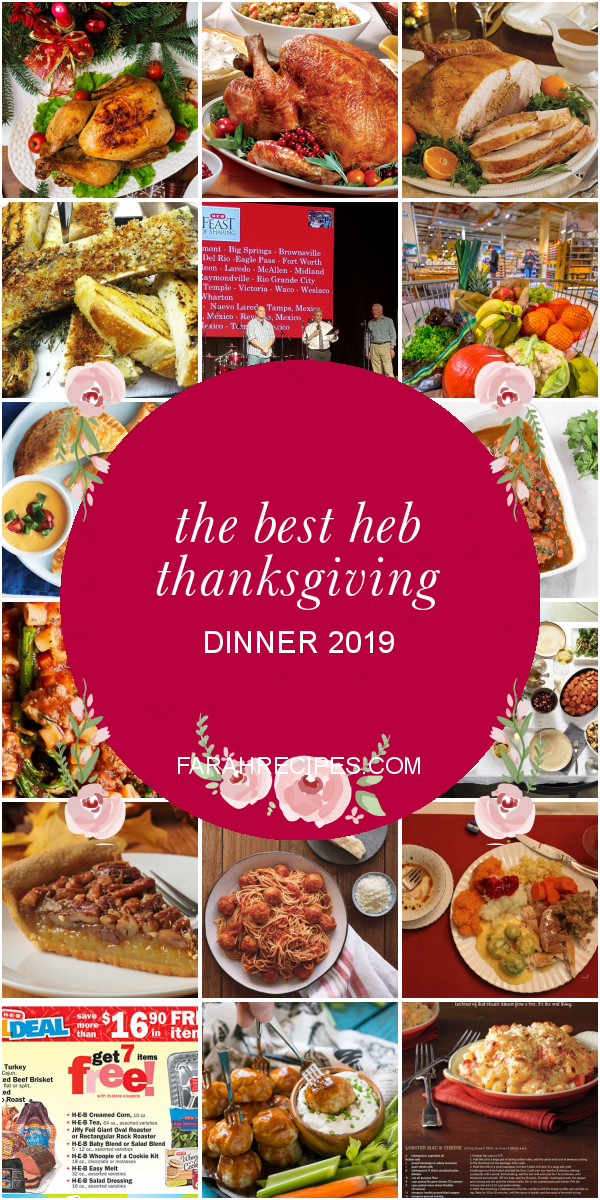 The Best Heb Thanksgiving Dinner 2019 Most Popular Ideas of All Time